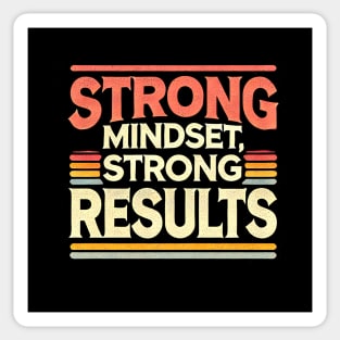 Motivational Quote Strong Mindset, Strong Results Sticker